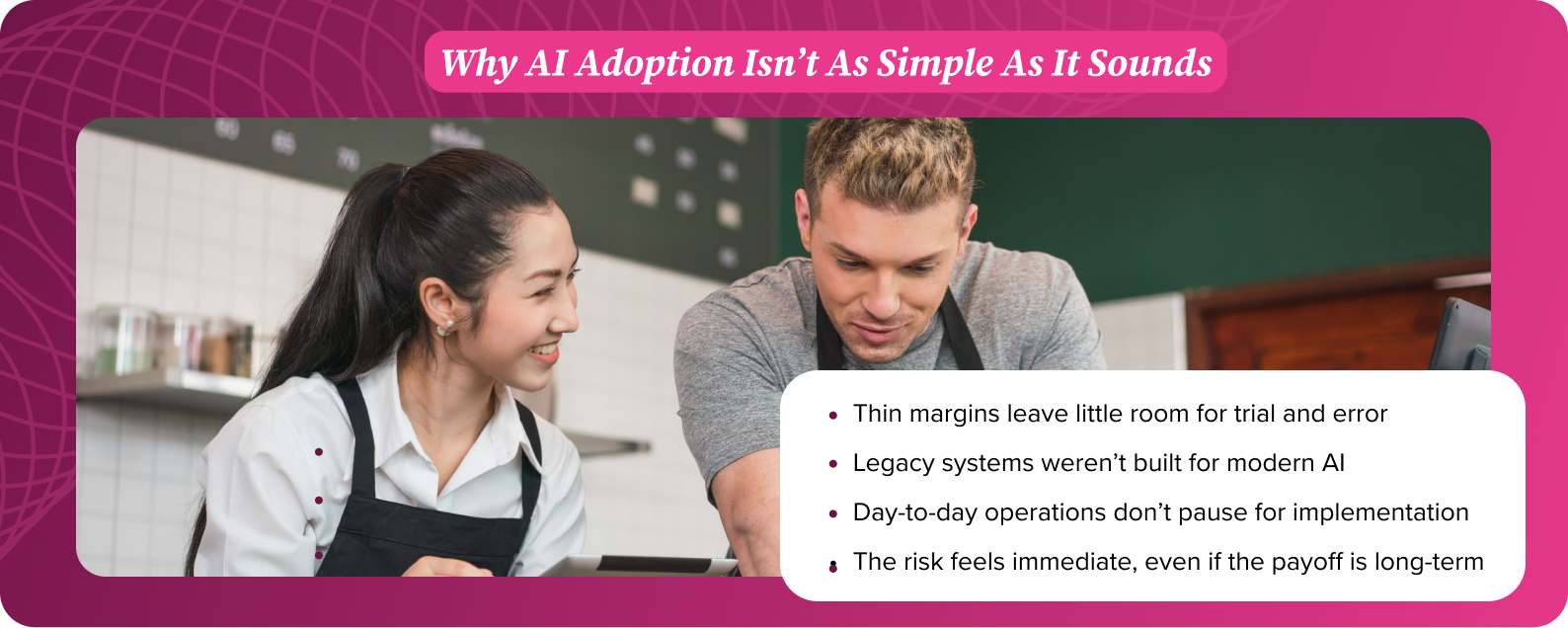 Why AI Adoption Isn’t as Simple as It Sounds