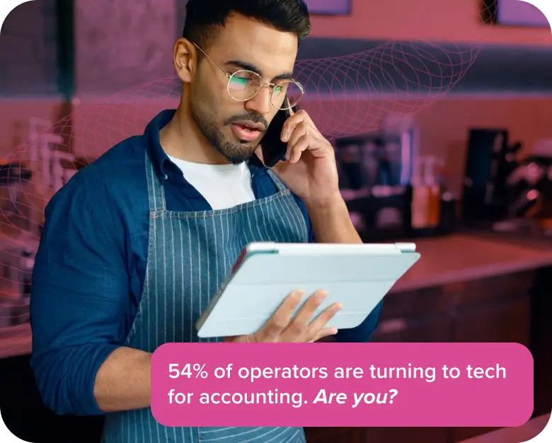 54% of operators are turning to tech for accounting. Are you?