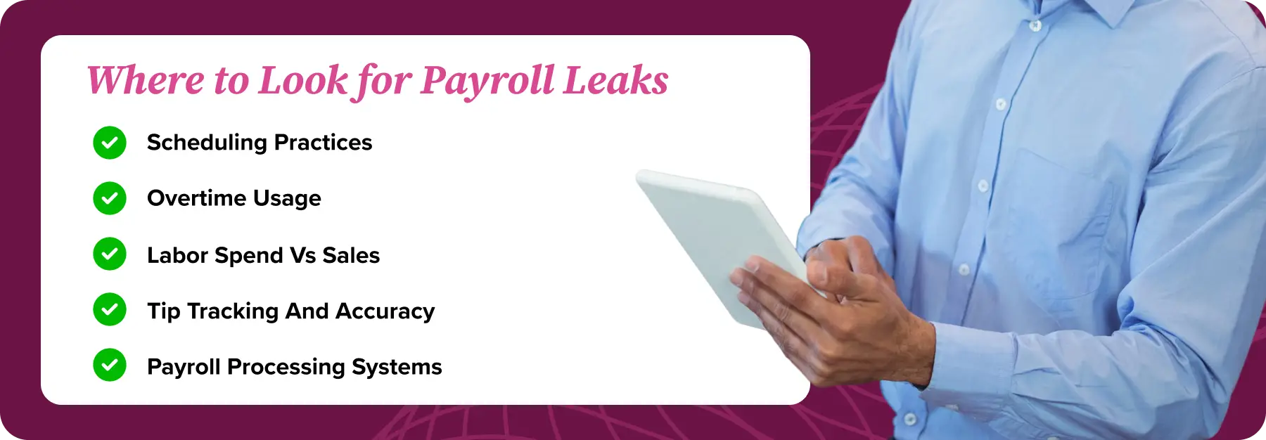 Where should restaurants look for a payroll leak