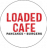 Loaded Cafe Logo